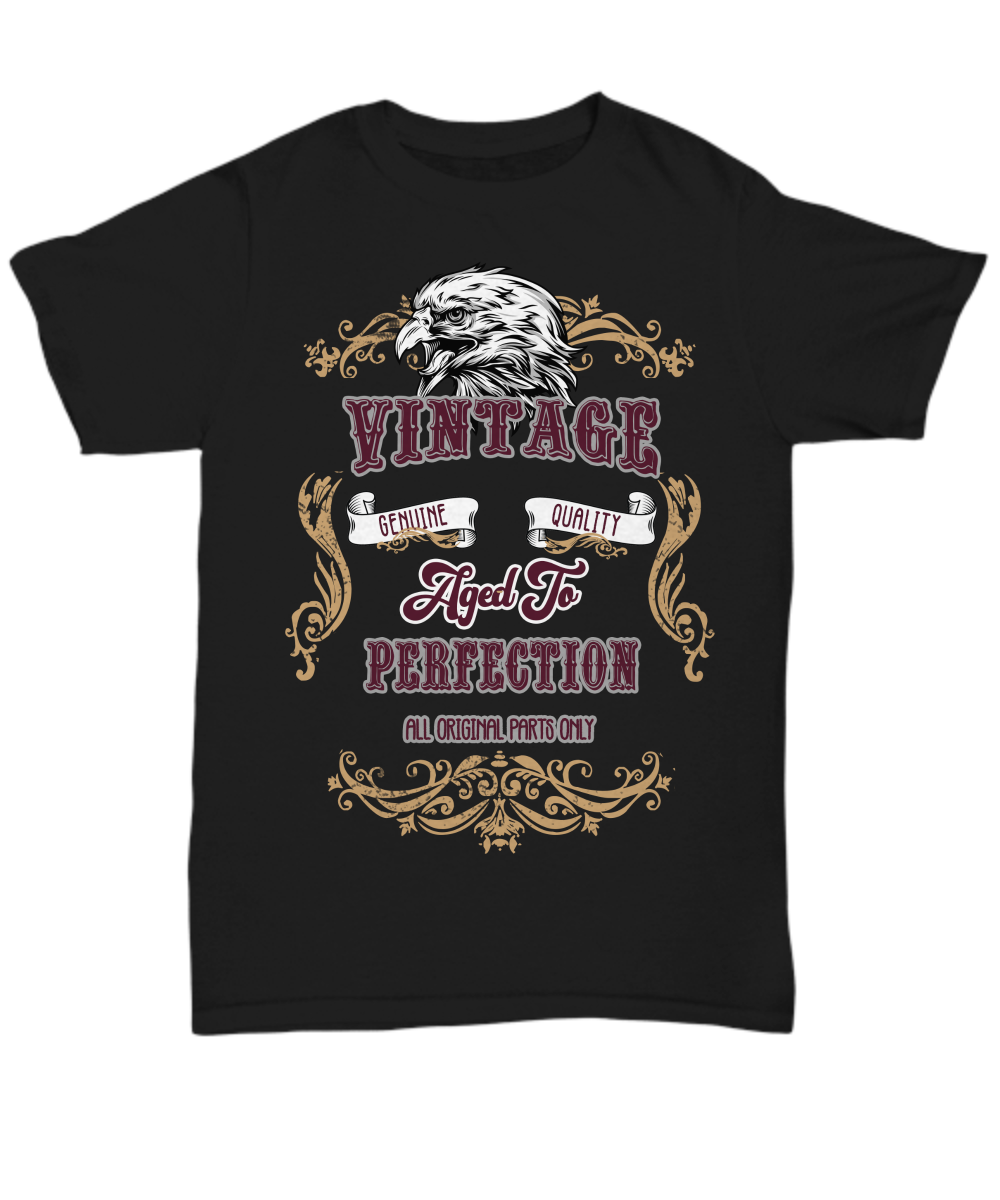 Vintage Classic Shirt - Aged To Perfection Perfect Birthday Gifts for Dad, Men - Extreme Fathers Day Gifts Ideas for Him from Son, Daughter, Wife - Cool Presents For Father