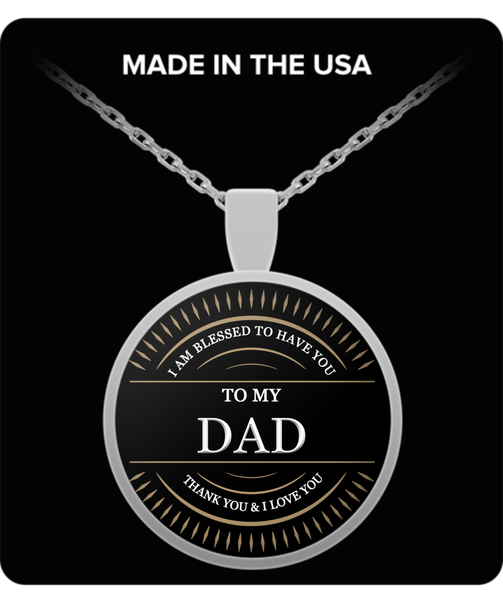 Dad Thank You and I Love You Round Pendant Silver Necklace - Extreme Fathers Day Gifts Ideas for Him from Son, Daughter, Wife - Cool Presents For Father