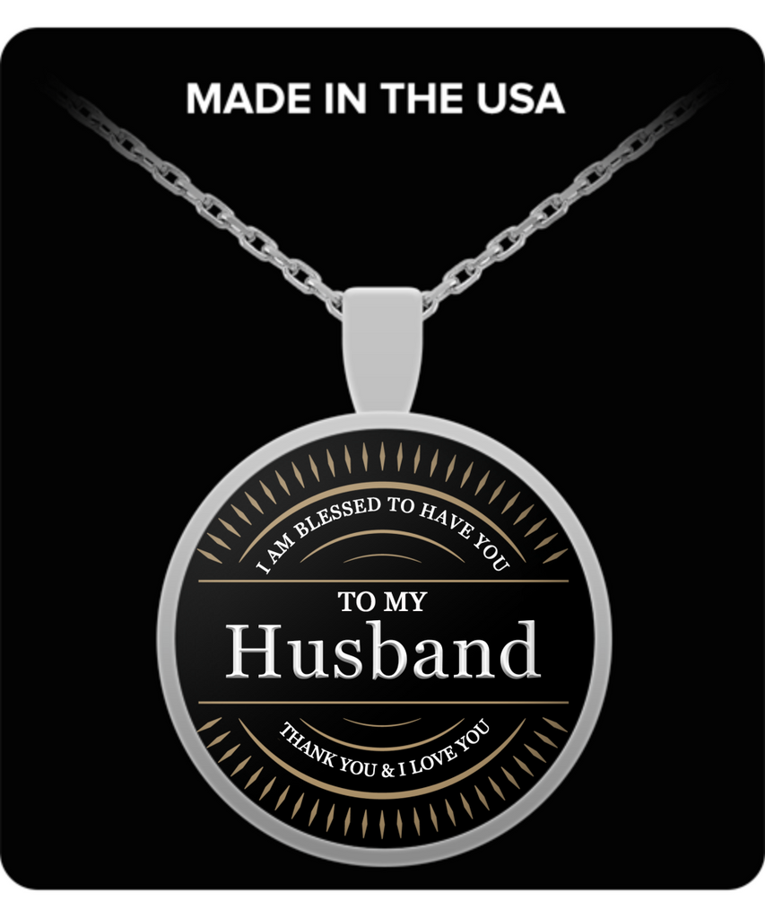 Husband Thank You and I Love You Round Pendant Necklace - Extreme Fathers Day Gifts Ideas for Him from Wife - Cool Presents For Husband